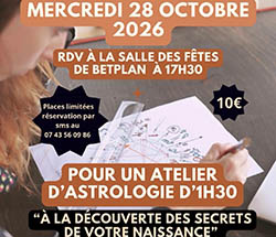 affiche atelier d'astrologie du 28 Octobre 2026 à 17h30 à la salle des fêtes de Betplan